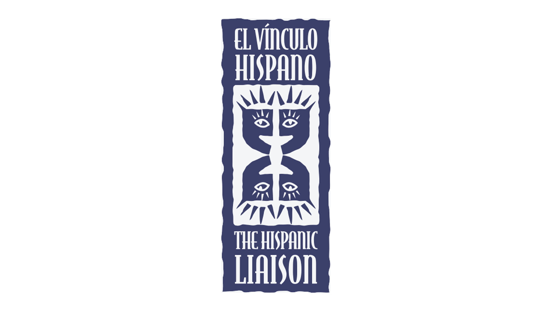 El Vínculo Hispano / The Hispanic Liaison