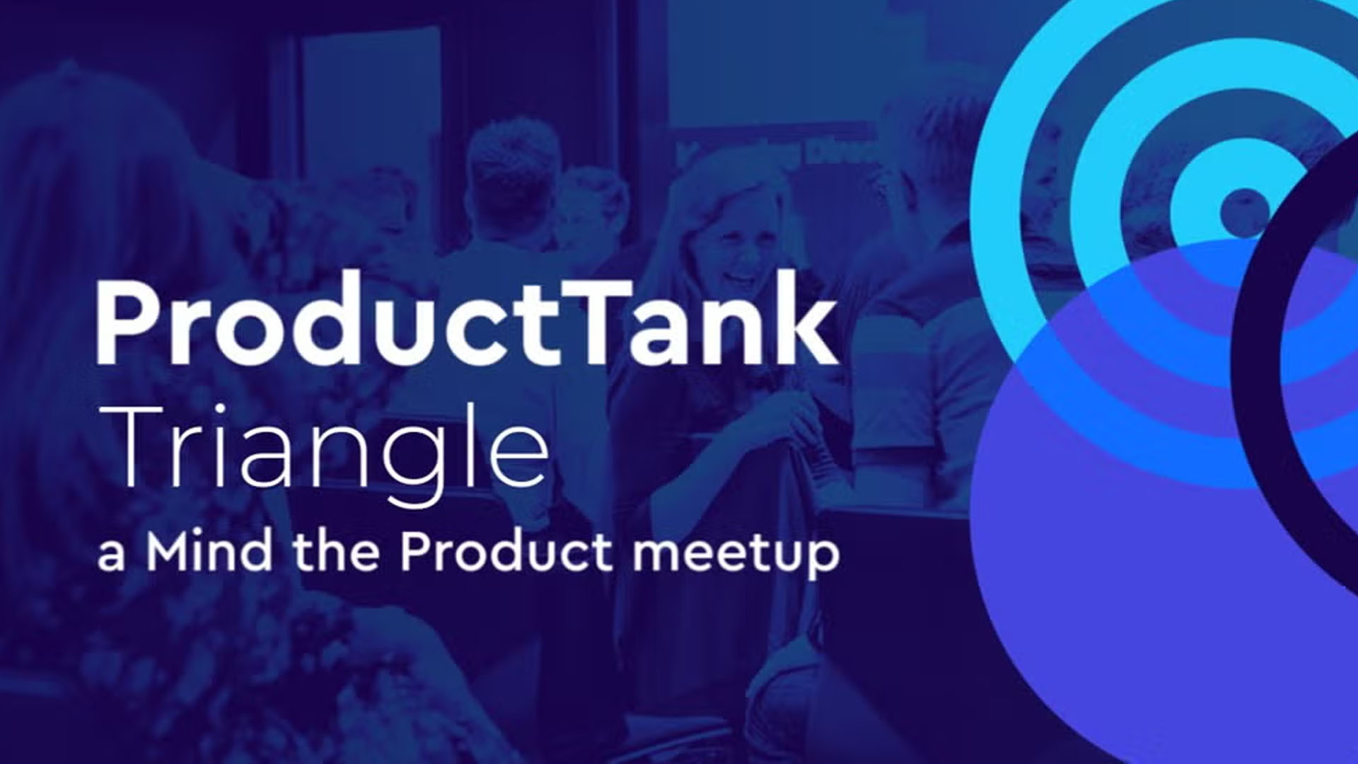 ProductTank Triangle Meetup Group